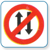 vehicles prohibited
in both direction vehicles prohibited
